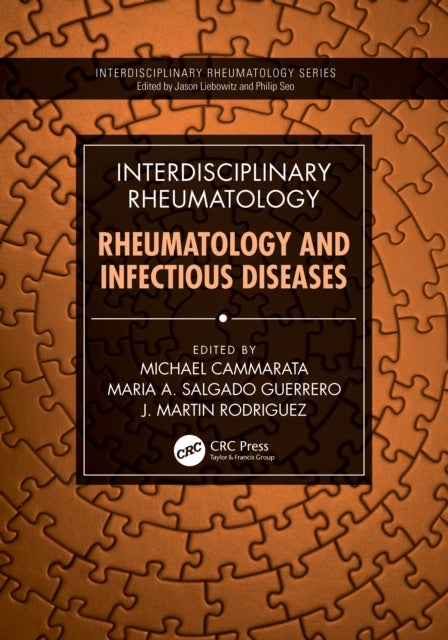 Interdisciplinary Rheumatology: Rheumatology and Infectious Diseases