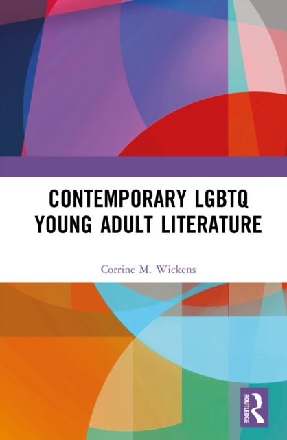 Contemporary LGBTQ Young Adult Literature