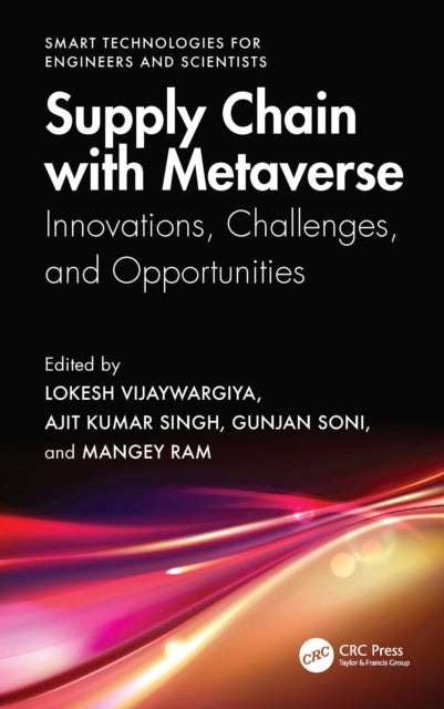 Supply Chain with Metaverse - Innovations, Challenges, and Opportunities
