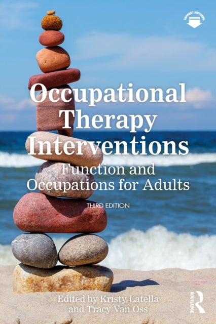 Occupational Therapy Interventions - Function and Occupations for Adults