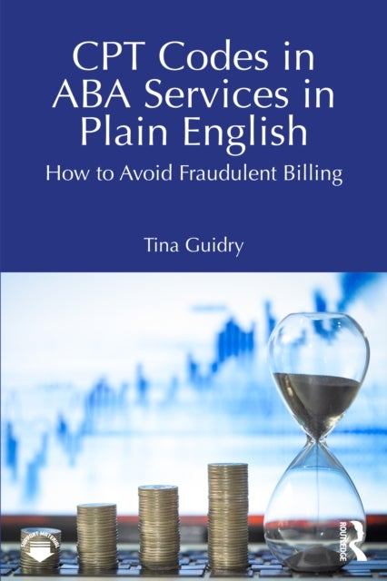 CPT Codes in ABA Services in Plain English - How to Avoid Fraudulent Billing