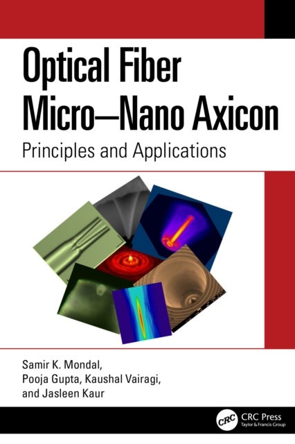 Optical Fiber Micro–Nano Axicon - Principles and Applications