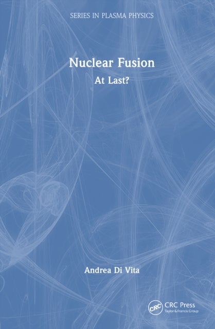 Nuclear Fusion - At Last?