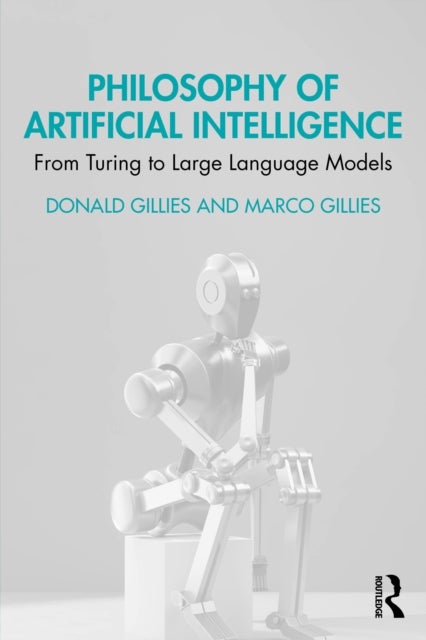 Philosophy of Artificial Intelligence - From Turing to Large Language Models