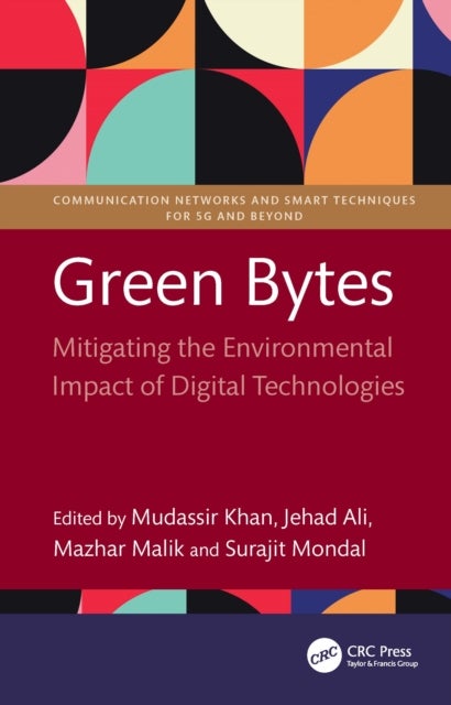 Green Bytes - Mitigating the Environmental Impact of Digital Technologies