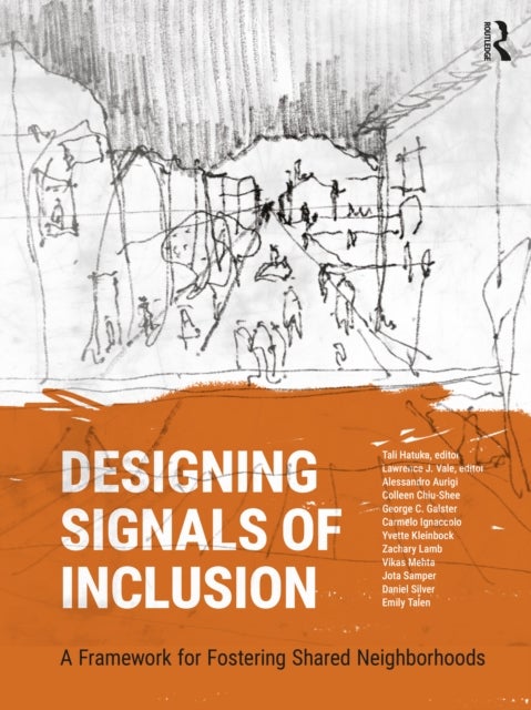 Designing Signals of Inclusion - A Framework for Fostering Shared Neighborhoods