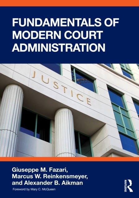 Fundamentals of Modern Court Administration
