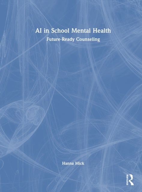 AI in School Mental Health - Future-Ready Counseling