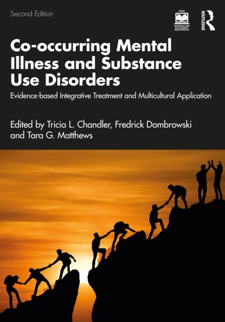 Co-occurring Mental Illness and Substance Use Disorders - Evidence-based Integrative Treatment and Multicultural Application