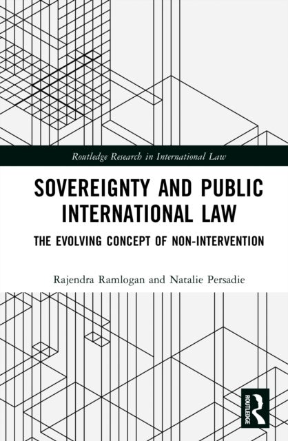 Sovereignty and Public International Law - The Evolving Concept of Non-Intervention
