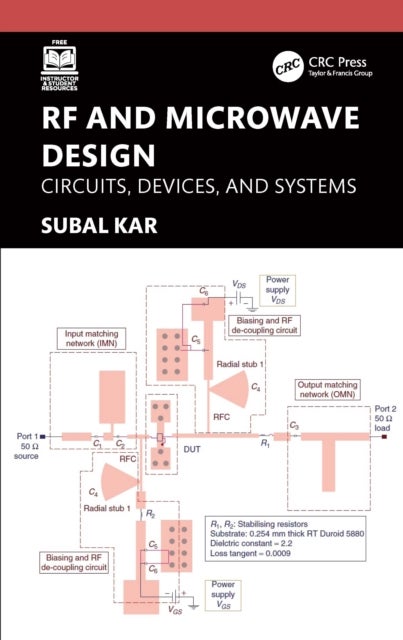 RF and Microwave Design - Circuits, Devices, and Systems