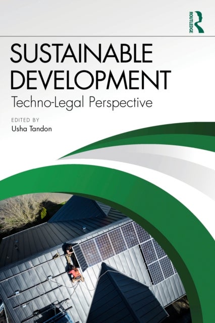 Sustainable Development - A Techno-Legal Perspective