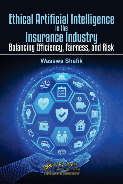 Ethical Artificial Intelligence in the Insurance Industry - Balancing Efficiency, Fairness, and Risk