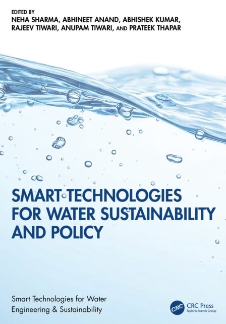 Smart Technologies for Water Sustainability and Policy