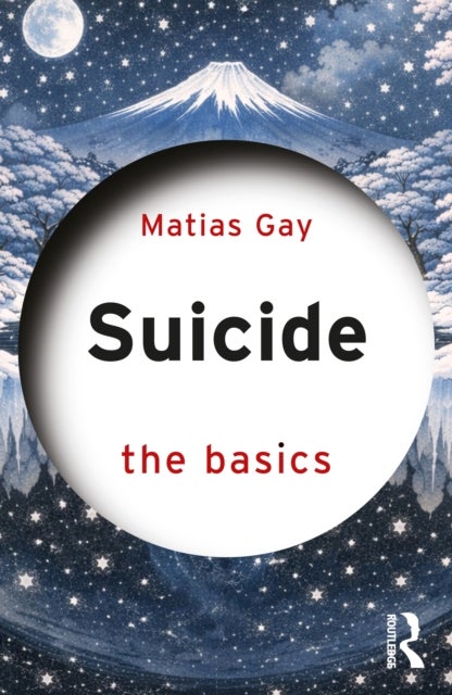 Suicide - The Basics