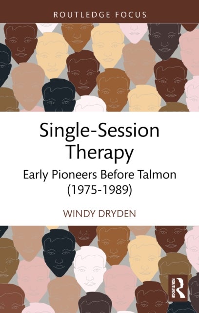 Single-Session Therapy - Early Pioneers Before Talmon (1975-1989)