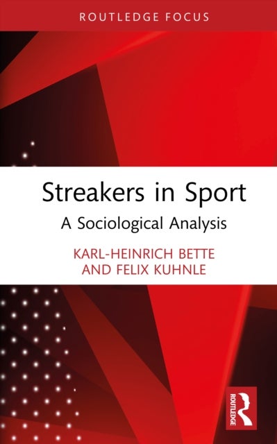 Streakers in Sport - A Sociological Analysis