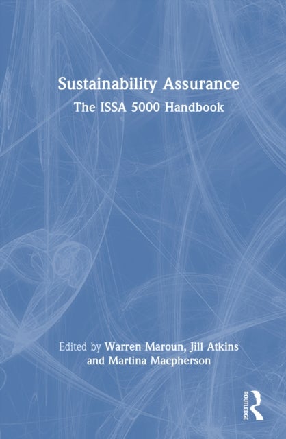 Sustainability Assurance - The ISSA 5000 Handbook