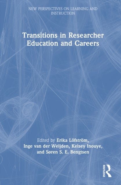 Transitions in Researcher Education and Careers