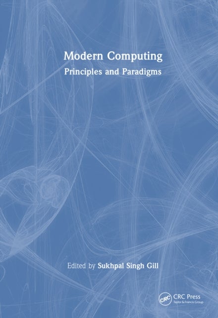 Modern Computing - Principles and Paradigms
