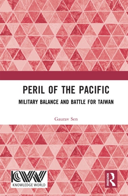 Peril of the Pacific - Military Balance and Battle for Taiwan