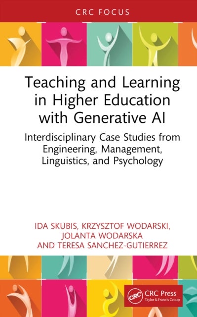 Teaching and Learning in Higher Education with Generative AI - Interdisciplinary Case Studies from Engineering, Management, Linguistics, and Psychology