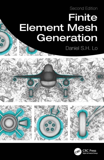 Finite Element Mesh Generation, 2e