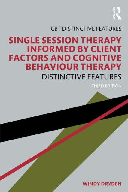 Single-Session Therapy Informed by Client Factors and Cognitive Behaviour Therapy - Distinctive Features