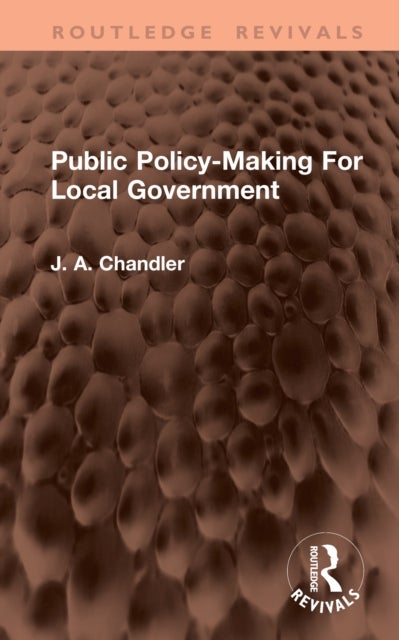 Public Policy-Making For Local Government