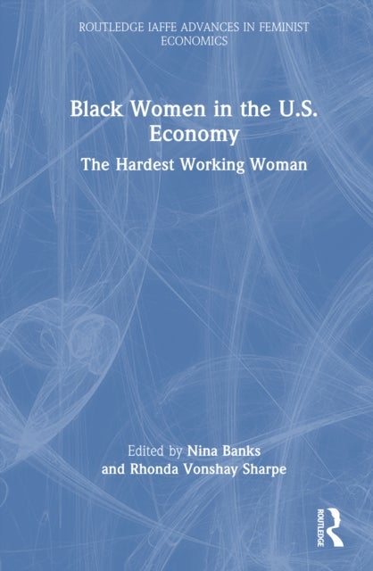 Black Women in the U.S. Economy