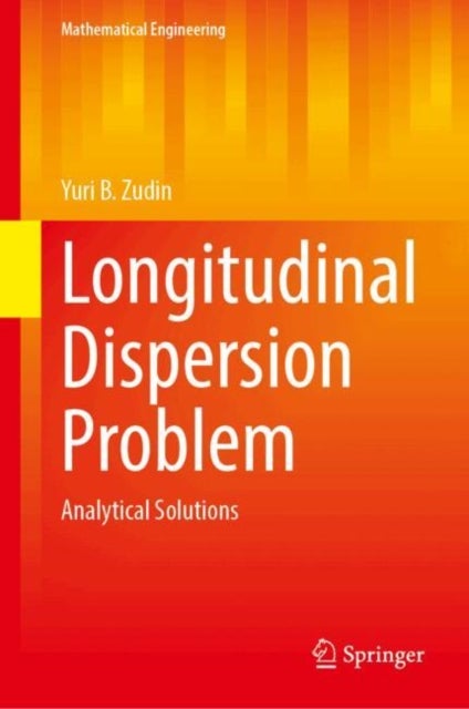 Longitudinal Dispersion Problem - Analytical Solutions