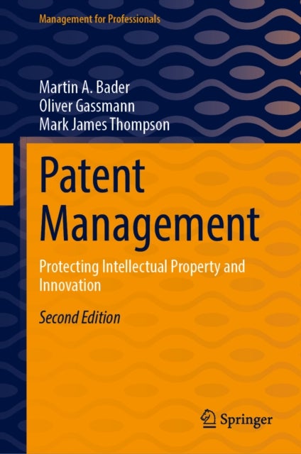 Patent Management - Protecting Intellectual Property and Innovation