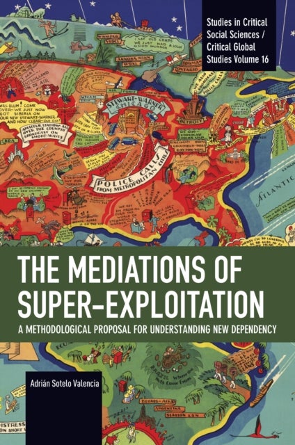 The Mediations of Super-exploitation - A Methodological Proposal for Understanding New Dependency