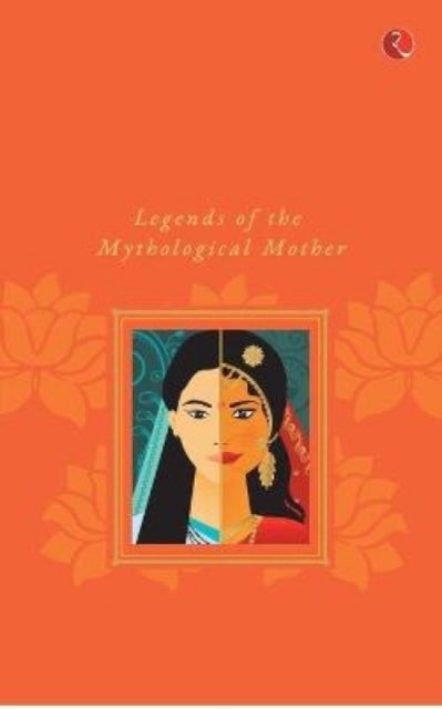 Boons & Curses - Legends of the Mythological Mother