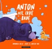 Anton vil ikke bade