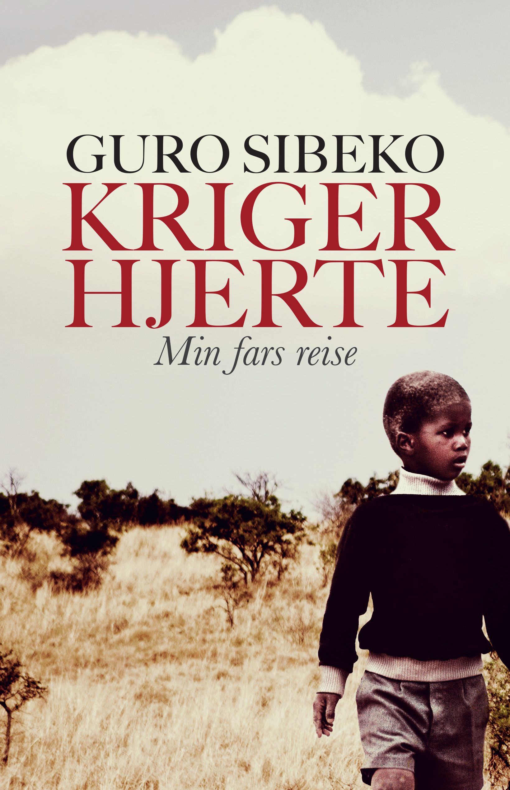 Krigerhjerte - min fars reise