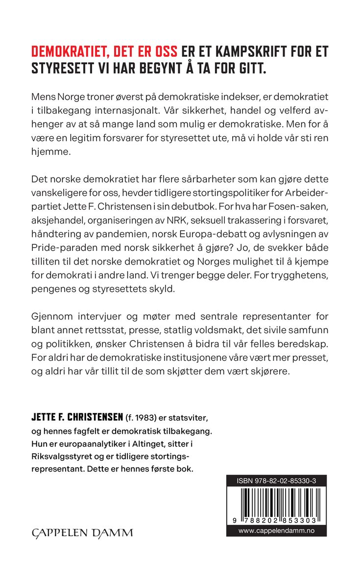 Demokratiet, det er oss