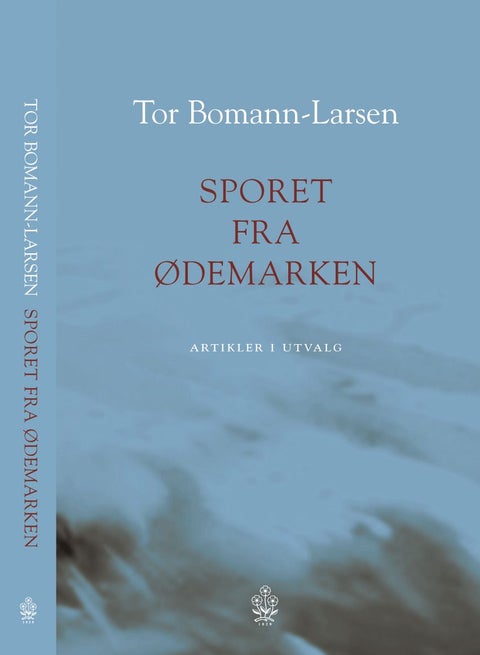 Sporet fra ødemarken - artikler i utvalg