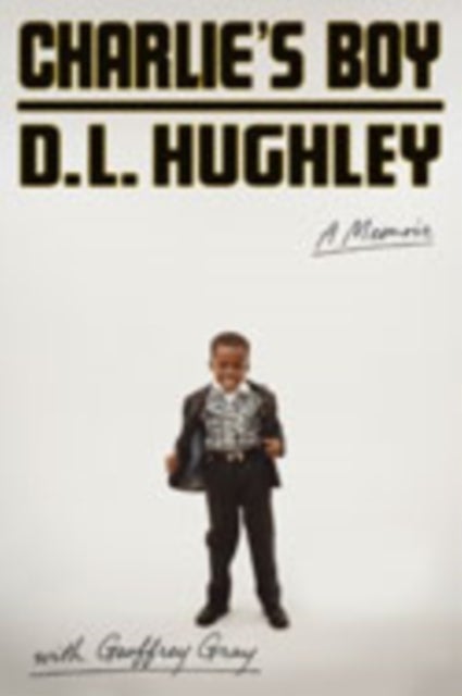Charlie's Boy - A Memoir