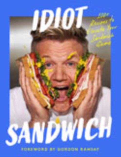 Idiot Sandwich