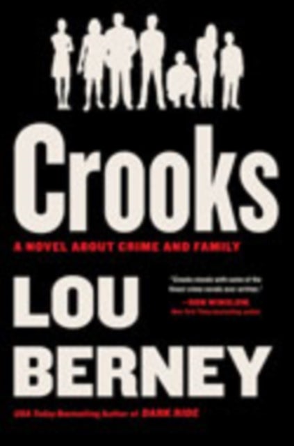 Crooks - A Novel About Crime and Family