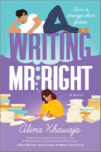 Writing Mr. Right - A Novel