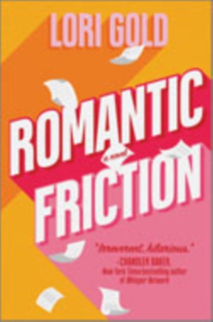 Romantic Friction - A Novel