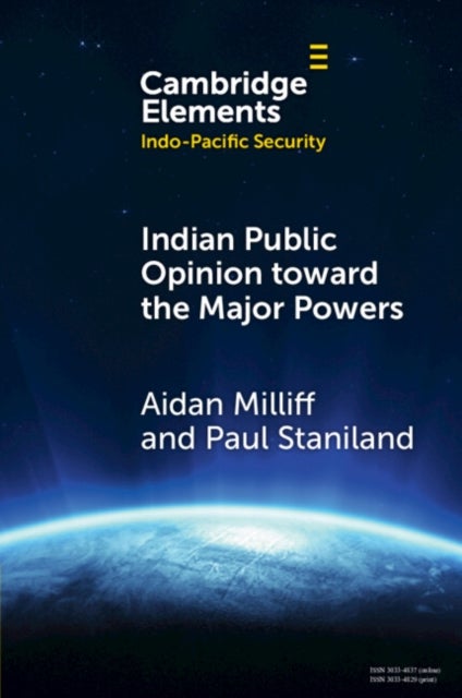 Indian Public Opinion toward the Major Powers