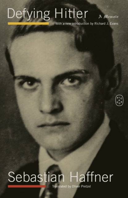 Defying Hitler - A Memoir