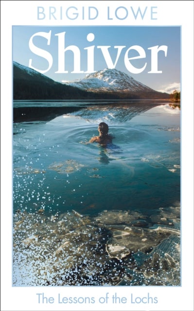 Shiver - The Lessons of the Lochs