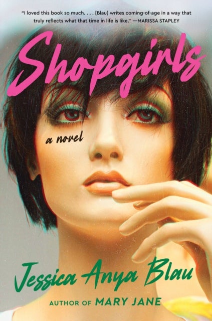 Shopgirls - A Novel