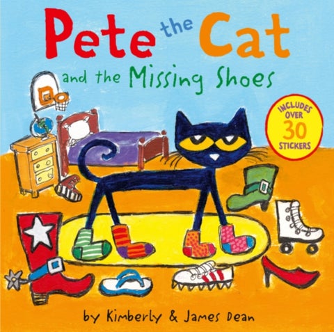 Pete the Cat and the Missing Shoes - Includes Over 30 Stickers