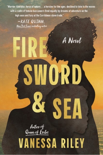 Fire Sword and Sea - A Novel