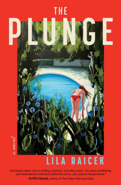 The Plunge - A Novel